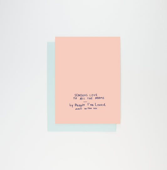 Card: Love To All The Moms